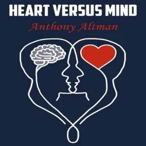 Heart versus Mind